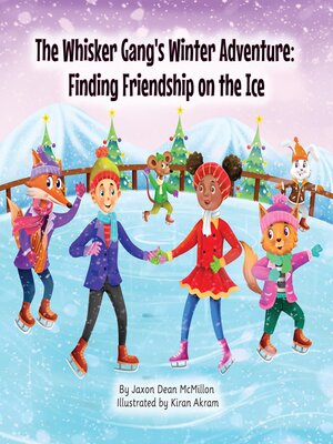 cover image of The Whisker Gang's Winter Adventure
